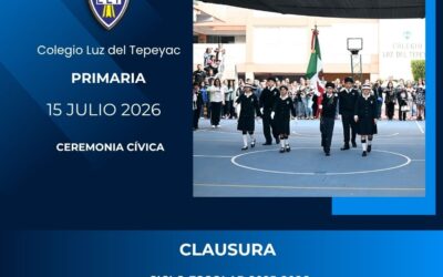 Ceremonia de Clausura Ciclo escolar 2025 – 2026